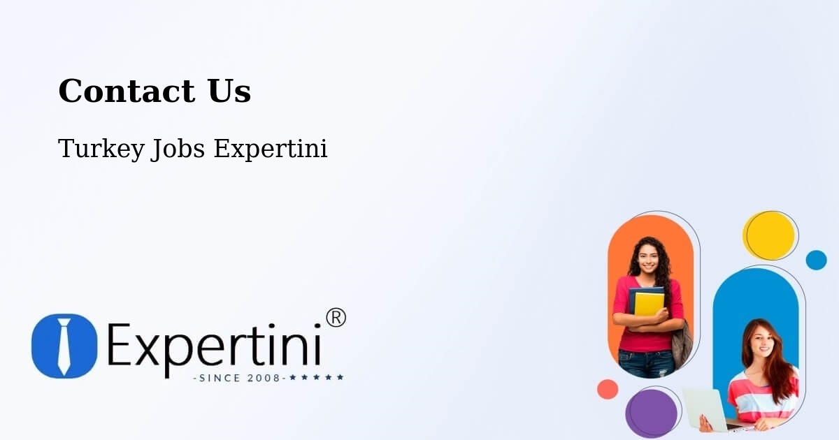 Contact Expertini – Kale - Turkey Jobs Expertini